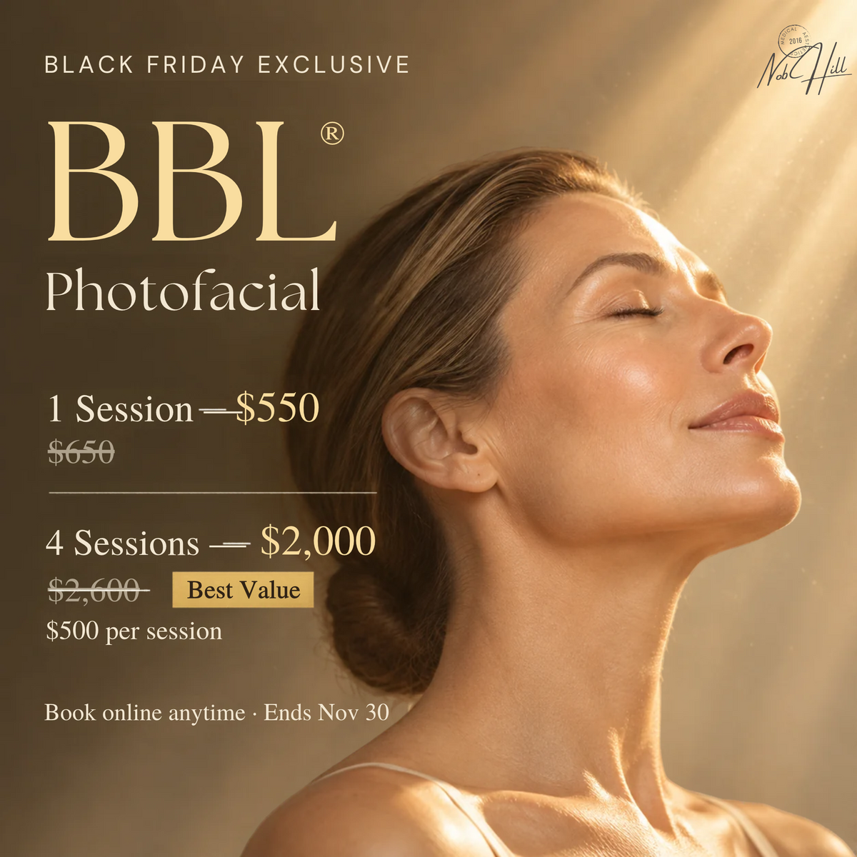 BBL® Black Friday Package | BroadBand Light Photofacial