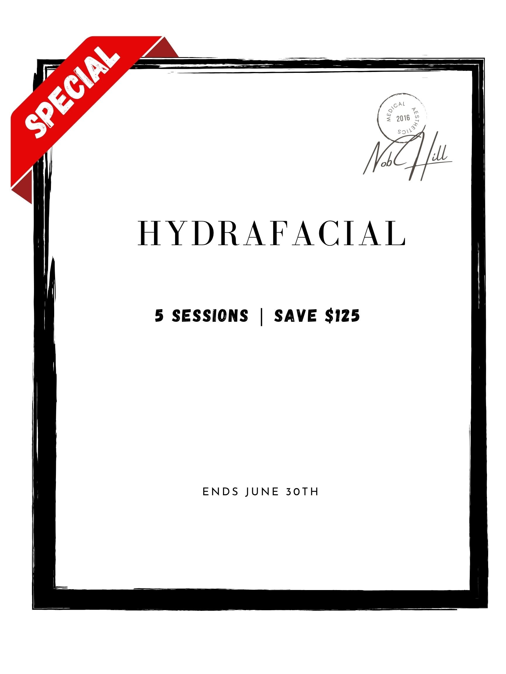 Summer Sale: Hydrafacial